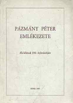 Lukács L.-Szabó F. - Pázmány Péter emlékezete