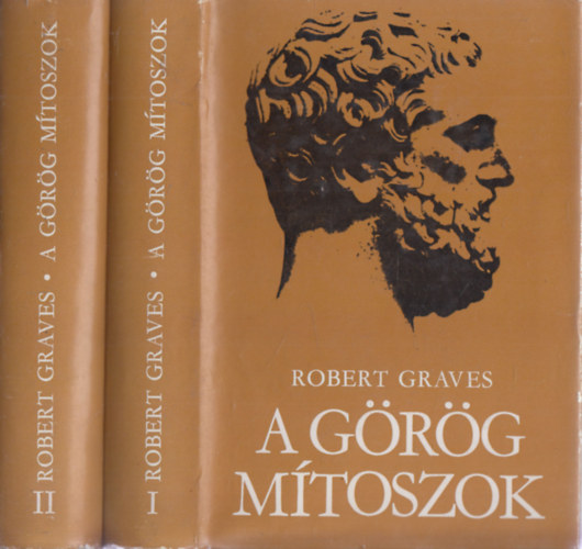 Robert Graves - A grg mtoszok I-II.