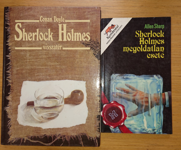 2 db Sherlock Holmes knyv: Sherlock Holmes visszatr, Sherlock Holmes megoldatlan esete