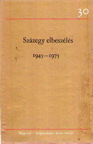 Domokos M�ty�s szerk. - Sz�zegy elbesz�l�s I.