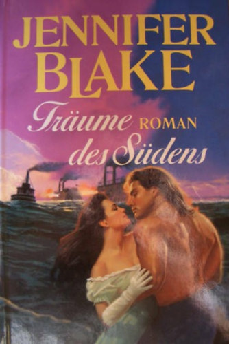 Jennifer Blake - Traume des Südens