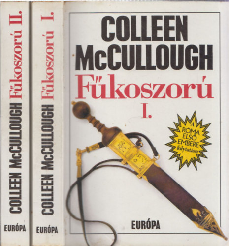 Colleen  McCullough - F�koszor� I-II.