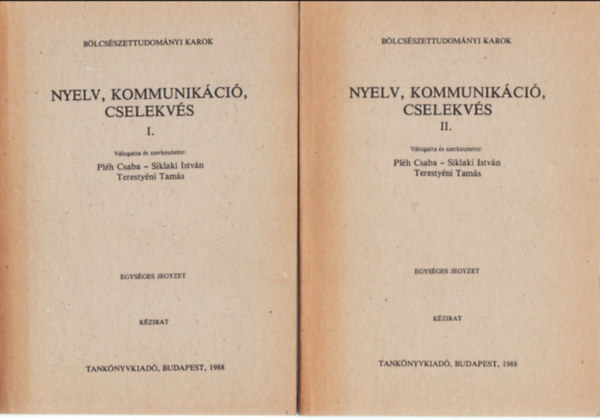 Pl�h-S�klaki-Teresty�ni - Nyelv-kommunik�ci�-cselekv�s I-II.