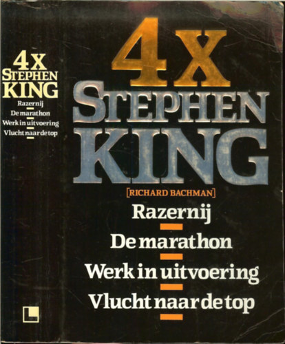 Stephen King - 4X - Razernij, De marathon, Werk in uitvoering, Vlucht naar de top