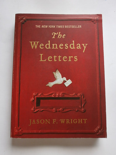 Jason F. Wright - The Wednesday Letters
