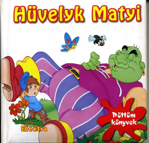 Hvelyk Matyi - Pttm knyvek