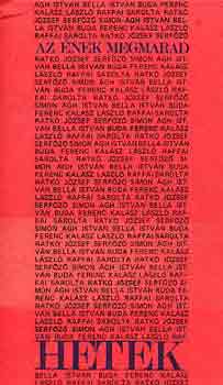 Ágh-Bella-Buda-Kalász-Raffai - Az ének megmarad/Hetek