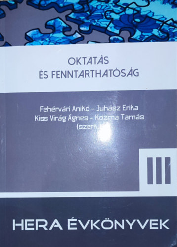 Fehérvári Anikó - Fehérvári Anikó (szerk. és tsai) - Oktatás és fenntarthatóság