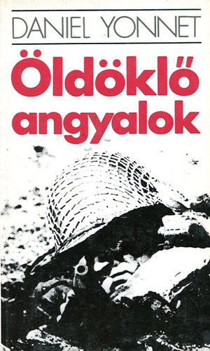 Daniel Yonnet - �ld�kl� angyalok