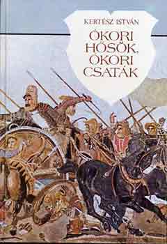 Kert�sz Istv�n - �kori h�s�k, �kori csat�k