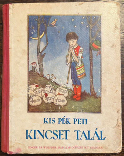 Babay Jzsef - Kis Pk Peti kincset tall (Rnay Emy rajzaival)