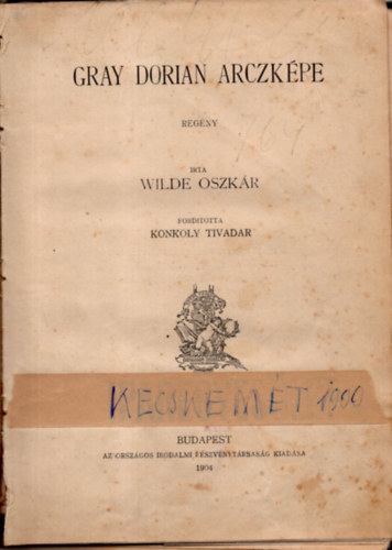 Wilde Oszk�r - Dorian Gray arczk�pe