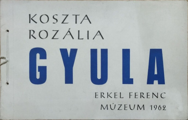 Koszta Rozália - Gyula - Tizenöt tusrajz