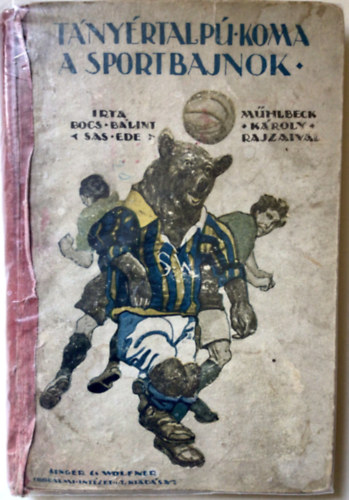Bocs B�lint  (Sas Ede) - T�ny�rtalp� koma a sportbajnok