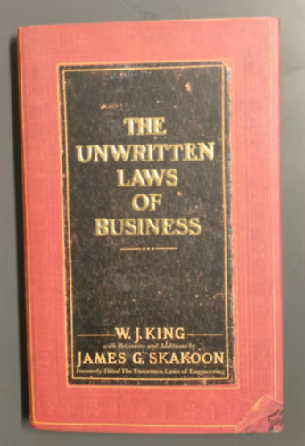W.j. King - The Unwritten  Laws of Business