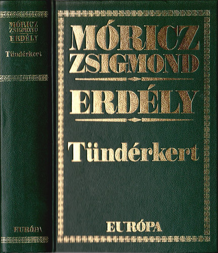 Mricz Zsigmond - Erdly - Tndrkert
