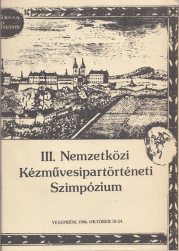 Nagybkay Pter Nmeth Gbor - III. Nemzetkzi Kzmvesipartrtneti Szimpzium (Veszprm, 1986. oktber 18-24. Vlogats)