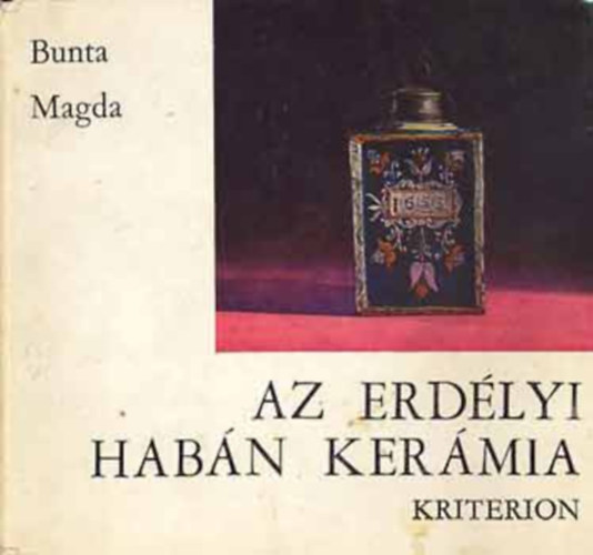Bunta Magda - Az erd�lyi hab�n ker�mia