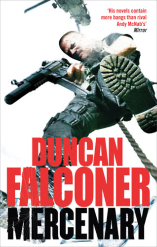 Duncan Falconer - Mercenary