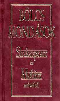 Lakcai Gbor  (Vl.) - Blcs mondsok Shakespeare s Molire mveibl