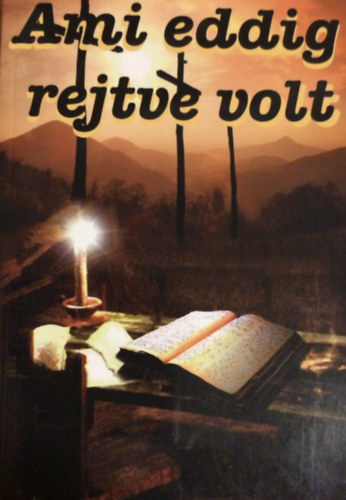 Boros Jnos - Ami eddig rejtve volt