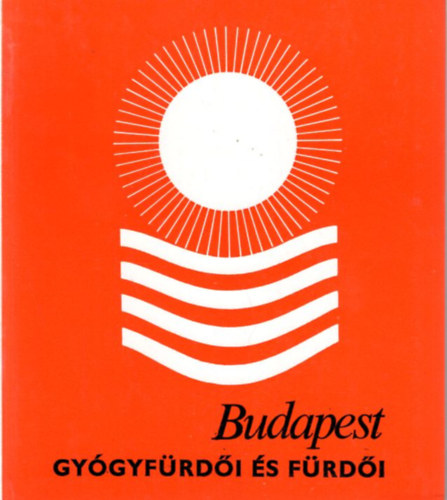 Dr. Chatel Andor, Dr. Fluck Istvn, Horvth Jzsef Gl Mzes - 2 db gygyfrd knyv: Budapest gygyfrdi s frdi + Az Alfld gygyfrdi s frdi