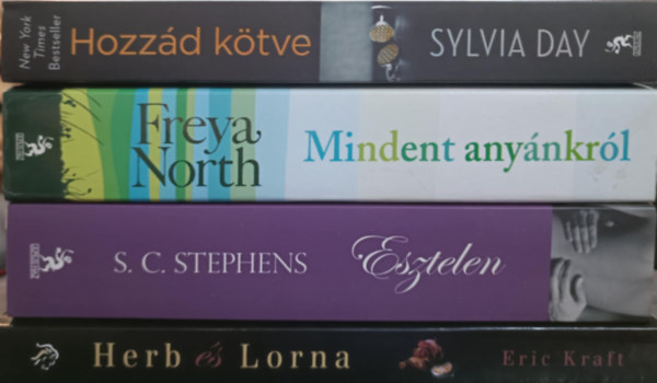S. C. Stephens, Freya North, Sylvia Day Eric Kraft - Romantikus k�nyvcsomag