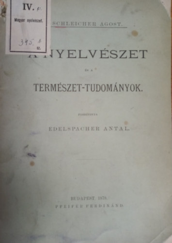 Edelspacher Antal - A nyelvészet és a természet-tudományok