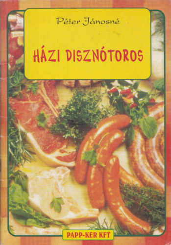 Pter Jnosn - Hzi diszntoros