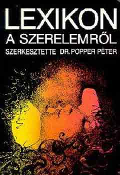 Dr. Popper P�ter - Lexikon a szerelemr�l