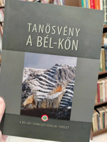 Baráz Csaba (szerk.) - Tanösvény a Bél-kőn