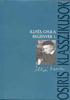 Illy�s Gyula - Reg�nyek I-II. (Illy�s)