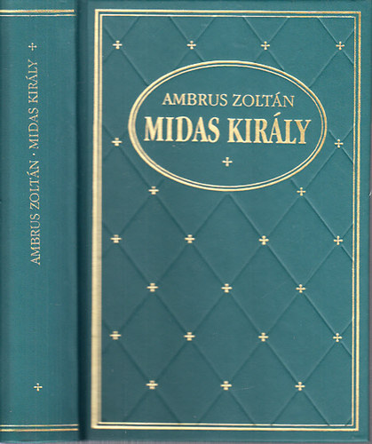 Ambrus Zoltán - Midas király