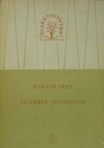 Madch Imre - Az ember tragdija