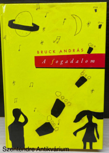 Szerk.: �nody Bogl�rka Bruck Andr�s - A fogadalom (Saj�t k�ppel)