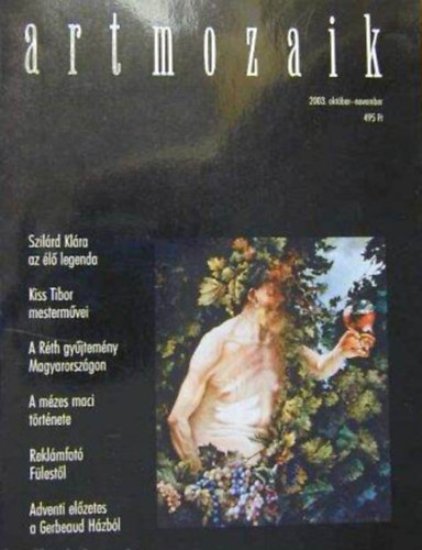 Szerkeszt� Dr. Sin�ros Szab� Katalin - Art Mozaik - (2003. Okt�ber-November)