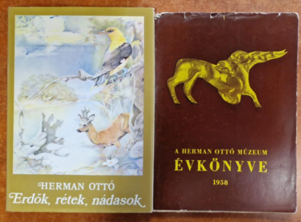 Hermann Ott - 2db Hermann Ott knyv:Erdk,rtek,ndasok+A Hermann Ott Mzeum vknyve III.