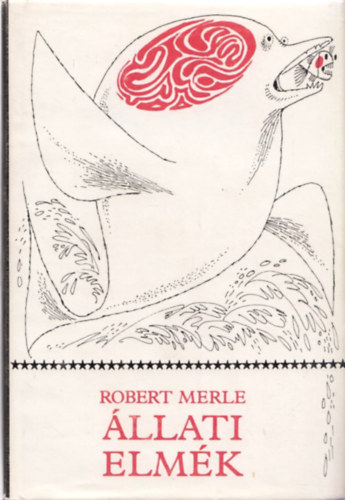 Robert Merle - llati elmk