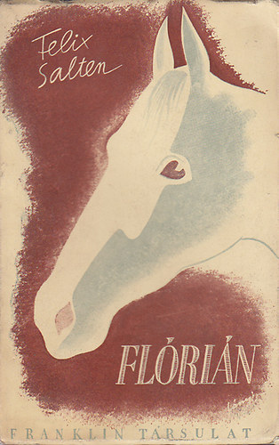 Felix Salten - Fl�ri�n