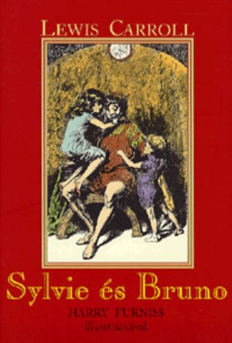 Lewis Carroll - Sylvie s Bruno