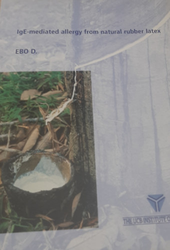 IgE-mediated allergy from natural rubber latex
