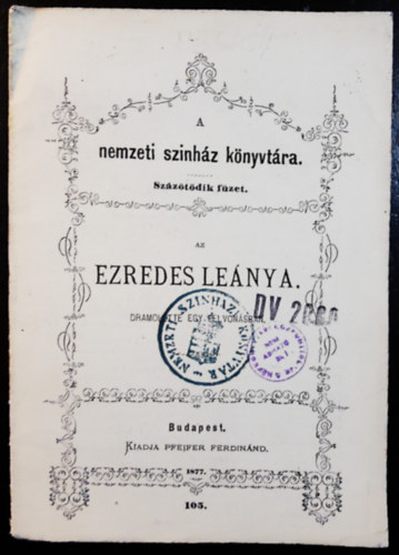 Bercs�nyi B�la - Az ezredes le�nya - Dramolette 1 felvon�sban ( A nemzeti szinh�z k�nyvt�ra - Sz�z�t�dik f�zet )