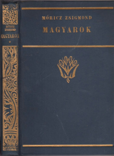 Mricz Zsigmond - Magyarok