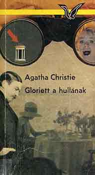 Agatha Christie - Gloriett a hull�nak