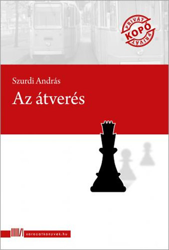 Szurdi András - Az átverés