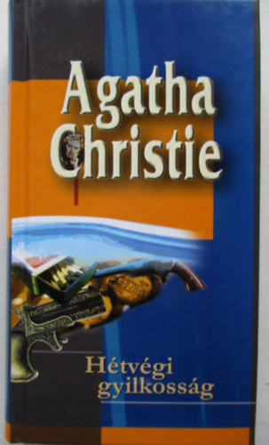 Agatha Christie - Htvgi gyilkossg
