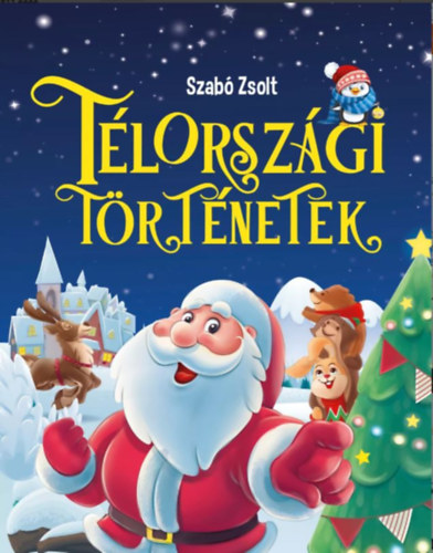 Szab Zsolt - Tlorszgi trtnetek