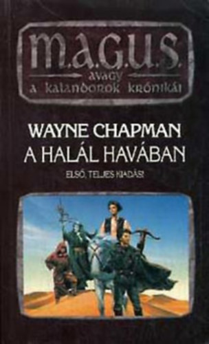 Wayne Chapman - A hall havban (magus)- Els, teljes kiads