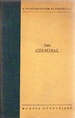 �mile Zola - Germinal