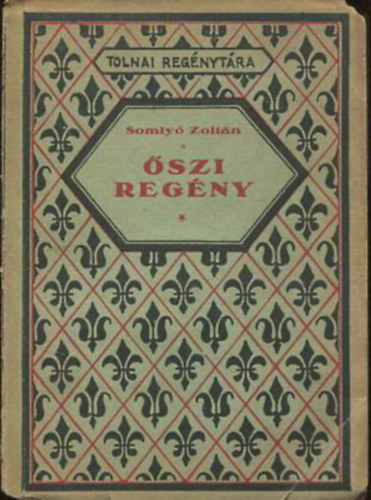 Somly Zoltn - szi regny